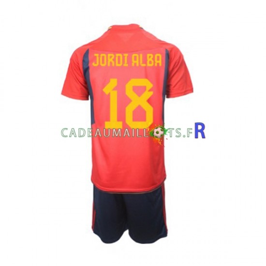 Espagne Maillot avec flocage Jordi Alba 18 Domicile Coupe du Monde 2022 ,Tenue Enfant MC